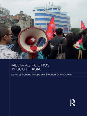 cover image of Media as Politics in South Asia